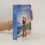 Marie Force: Jede Minute mir dir