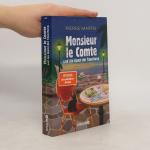 Pierre Martin: Monsieur le Comte und die