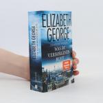 Elizabeth George: Was im Verborgenen ruh
