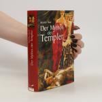Monika Hauf: Der Mythos der Templer