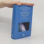 Neale Donald Walsch: Gespräche mit Gott. Neale Donald Walsch: Gespräche mit Gott.