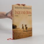 Marianne Fredriksson: Inge und Mira Marianne Fredriksson: Inge und Mira