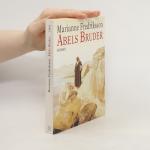 Marianne Fredriksson: Abels Bruder: Roma Marianne Fredriksson: Abels Bruder: Roma