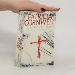 Patricia Daniels Cornwell: Die Tote ohne Patricia Daniels Cornwell: Die Tote ohne