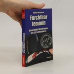 Furchtbar feminin