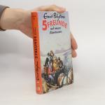 Enid Blyton: Fünf Freunde auf neuen Abe