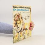Dieter Forte: Rate mit im Rätselzoo. Ei
