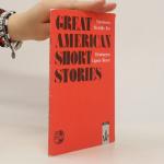 kolektiv: Great American Short Stories
