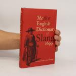 The First English Dictionary of Slang 1699