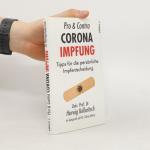 Herwig Kollaritsch: Pro & Contra Corona-