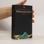 Henning Mankell: Mittsommermord Henning Mankell: Mittsommermord