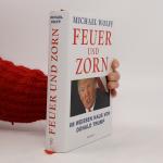Michael Wolff: Feuer und Zorn. Im Weisse