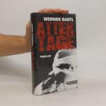 Werner Bartl: Attentage (Originalverpack