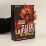 Stieg Larsson: Vergebung