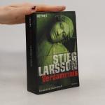 Stieg Larsson: Verdammnis