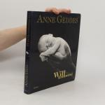 Anne Geddes: Will Kommen