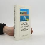 Leon de Winter: Der Himmel von Hollywood