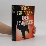 John Grisham: Der Partner John Grisham: Der Partner