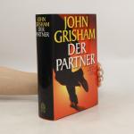 John Grisham: Der Partner John Grisham: Der Partner