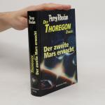 Der Thoregon Zyklus. Der Zweite Mars Erwacht