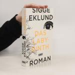 Sigge Eklund: Das Labyrinth
