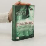 Nalini Singh: Engelszorn. Gilde der Jäge