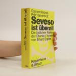 Seveso ist überall