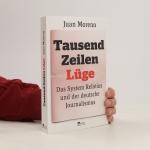 Juan Moreno: Tausend Zeilen Lüge