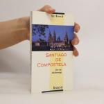 Kurt Benesch: Santiago de Compostela