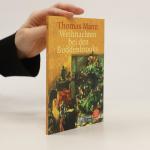 Thomas Mann: Weihnachten bei den Buddenb Thomas Mann: Weihnachten bei den Buddenb