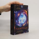 Manipura. Das Geheimnis der Seelenjuwelen 1 (Autorensignatur)