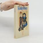 Ursula Rößler-Köhler: Kinderleben Ursula Rößler-Köhler: Kinderleben