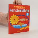 Die schönsten Fensterbilder 2