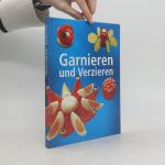 Garnieren und Verzieren