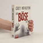 Cody Mcfadyen: Das Böse in uns: Thriller
