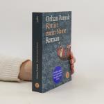 Orhan Pamuk: Rot ist mein Name Orhan Pamuk: Rot ist mein Name