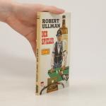 Robert Ullman: Der Spieler