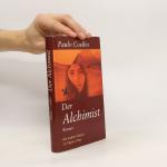 Paulo Coelho: Der Alchimist