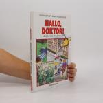 Siegfried Aust: Hallo, Doktor! Siegfried Aust: Hallo, Doktor!