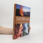 kolektiv: Die Schönsten Naturwunder
