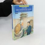 Zur Zeit der chinesischen Mauer