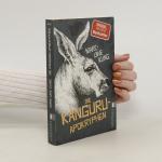 Marc-Uwe Kling: Die Känguru-Apokryphen