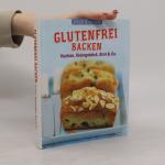 Glutenfrei Backen