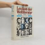 Lexikon der Weltliteratur Band 3 M-Z