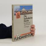 Herman J. Hegger: Die katholische Kirche Herman J. Hegger: Die katholische Kirche