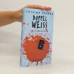 Yasmina Khadra: Doppelweiss Yasmina Khadra: Doppelweiss