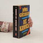John Grisham: Die Kammer: Roman John Grisham: Die Kammer: Roman