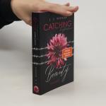 Jane S. Wonda: Catching Beauty