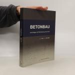 Jürgen Feix: Betonbau