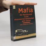 Mafia. Der Machtkampf in der ehrenwerten Gesellschaft geht weiter